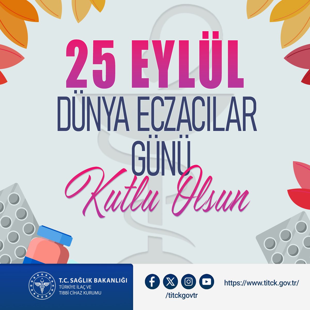 Eczacılar Günü Kutlandı