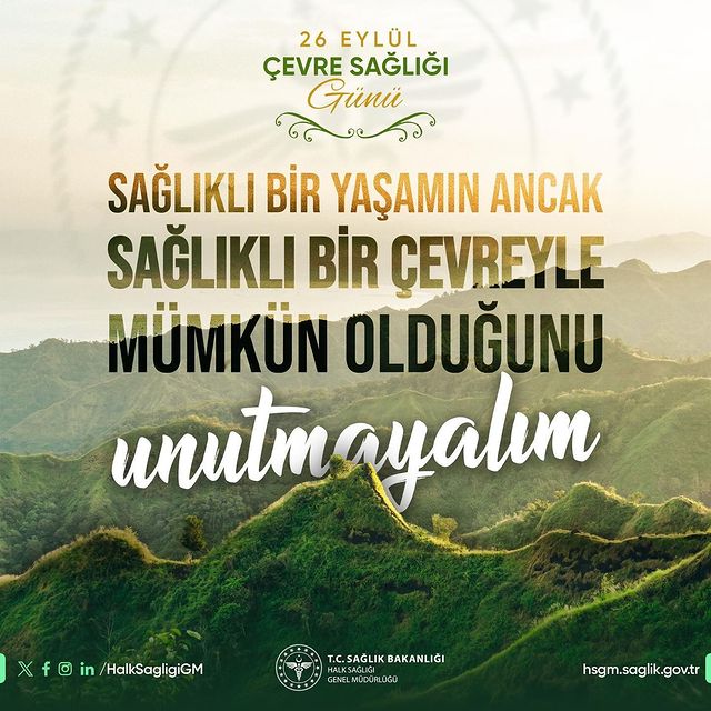 Sağlıklı Yaşam İçin Temiz Çevre