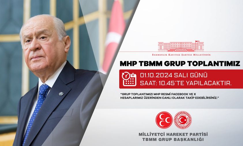 MHP, 1 Ekim 2024 Salı Günü TBMM Grup Toplantısı Gerçekleştirecek