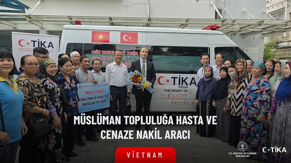 TİKA, Vietnam'da Müslümanlara Destek Olmak İçin Hasta ve Cenaze Nakil Aracı Temin Etti