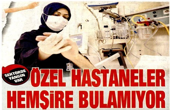 Özel Hastaneler Hemşire İhtiyacını Karşılamakta Zorlanıyor