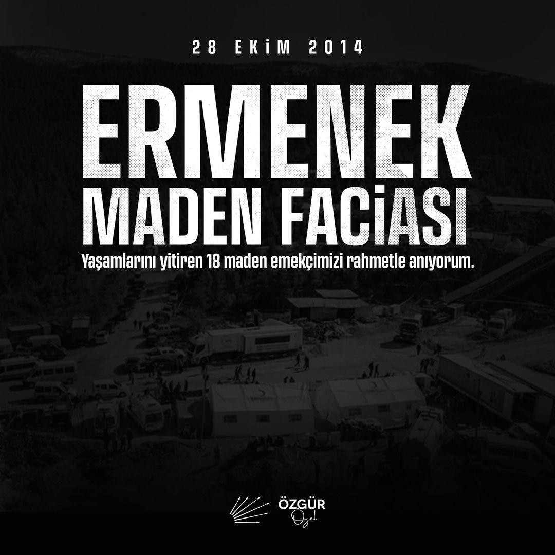 Ermenek'teki Maden Faciasının Yıl Dönümünde CHP Genel Başkanı Özel, Madencileri Andı