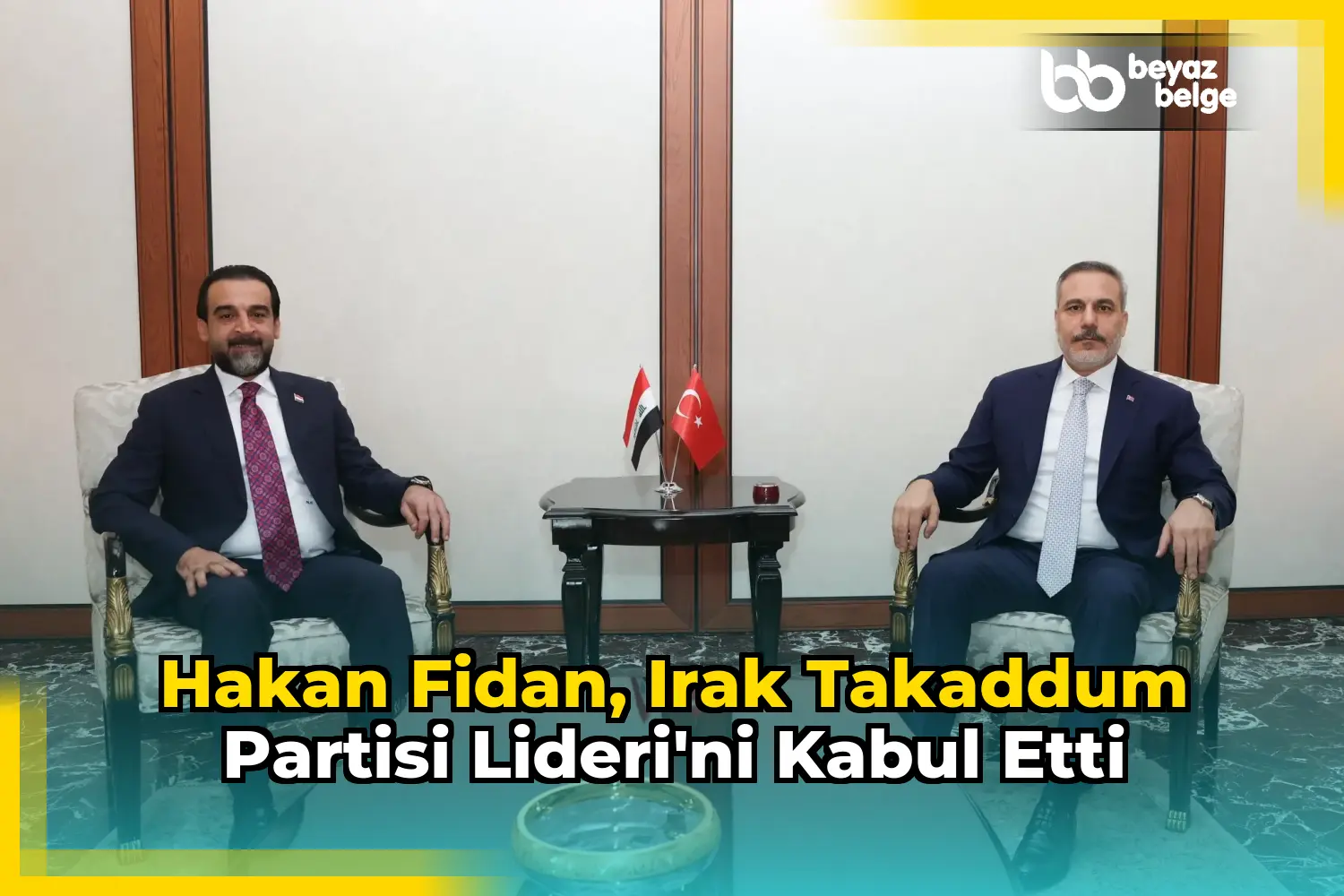 Hakan Fidan, Irak Takaddum Partisi Lideri'ni kabul etti
