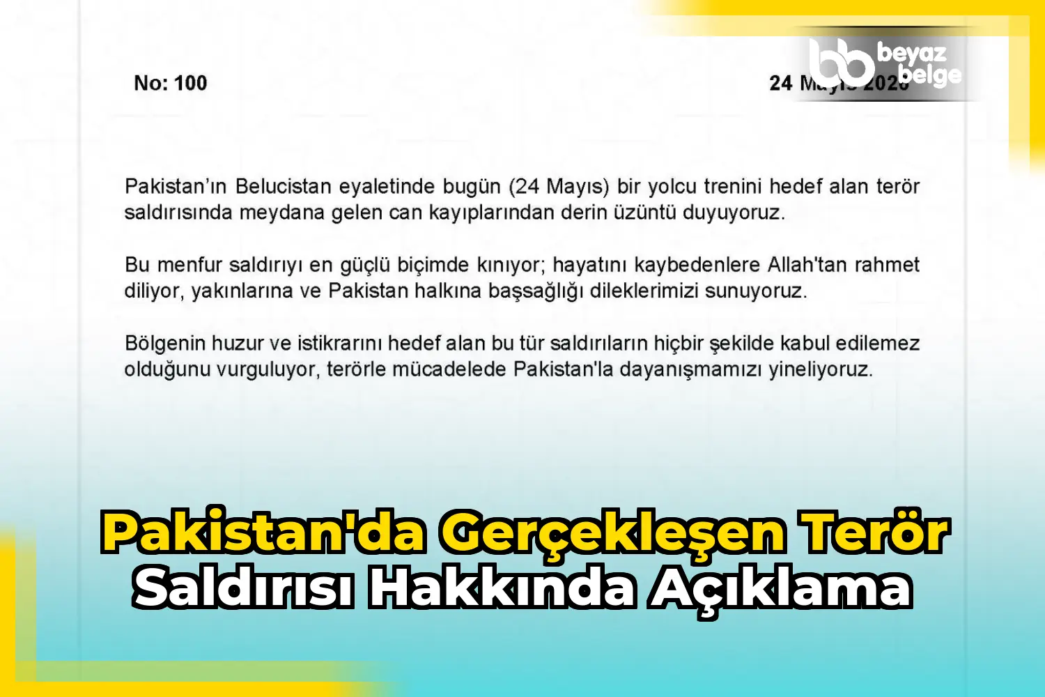 Pakistan'da Gerçekleşen Terör Saldırısı Hakkında Açıklama