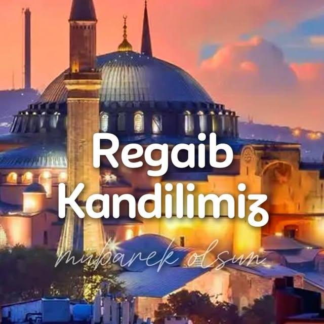 Bağışlanma Gecesi: Regaib Kandili'nde Ortak Manevi İklim