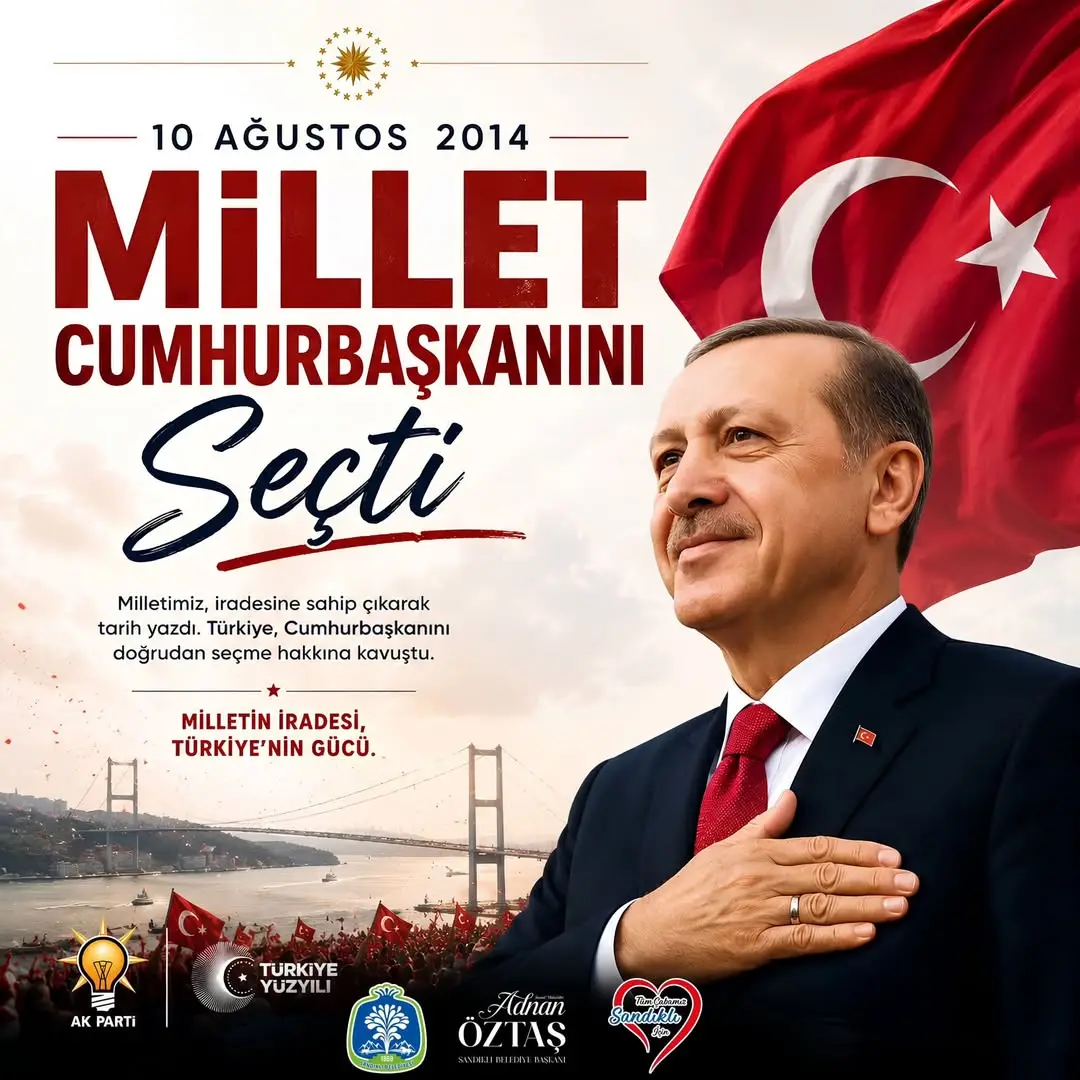 10 Ağustos 2014 | Milletin İradesi Tarih Yazdı