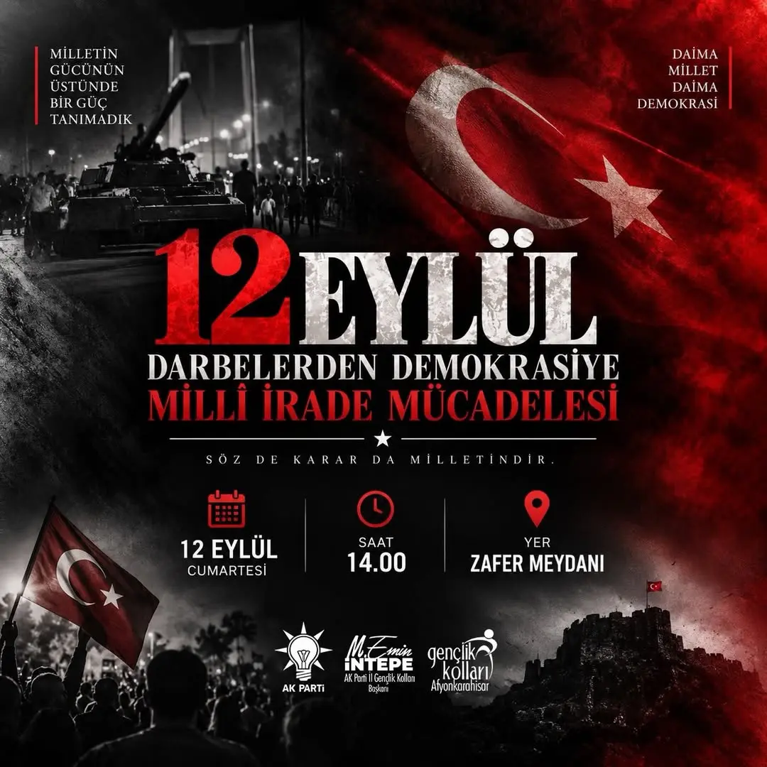 12 Eylül Darbesinin 46. Yıl Dönümünde Millet İradesine Sahip Çıkmak