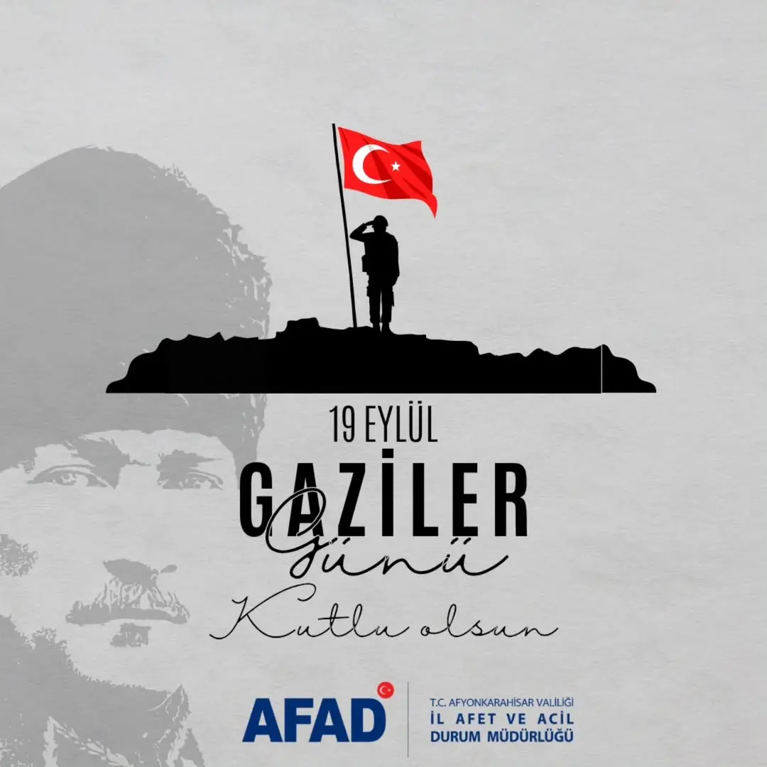 19 Eylül Gaziler Günü Kutlaması Afyonkarahisar İl Afet ve Acil Durum Müdürlüğü Tarafından Yapıldı