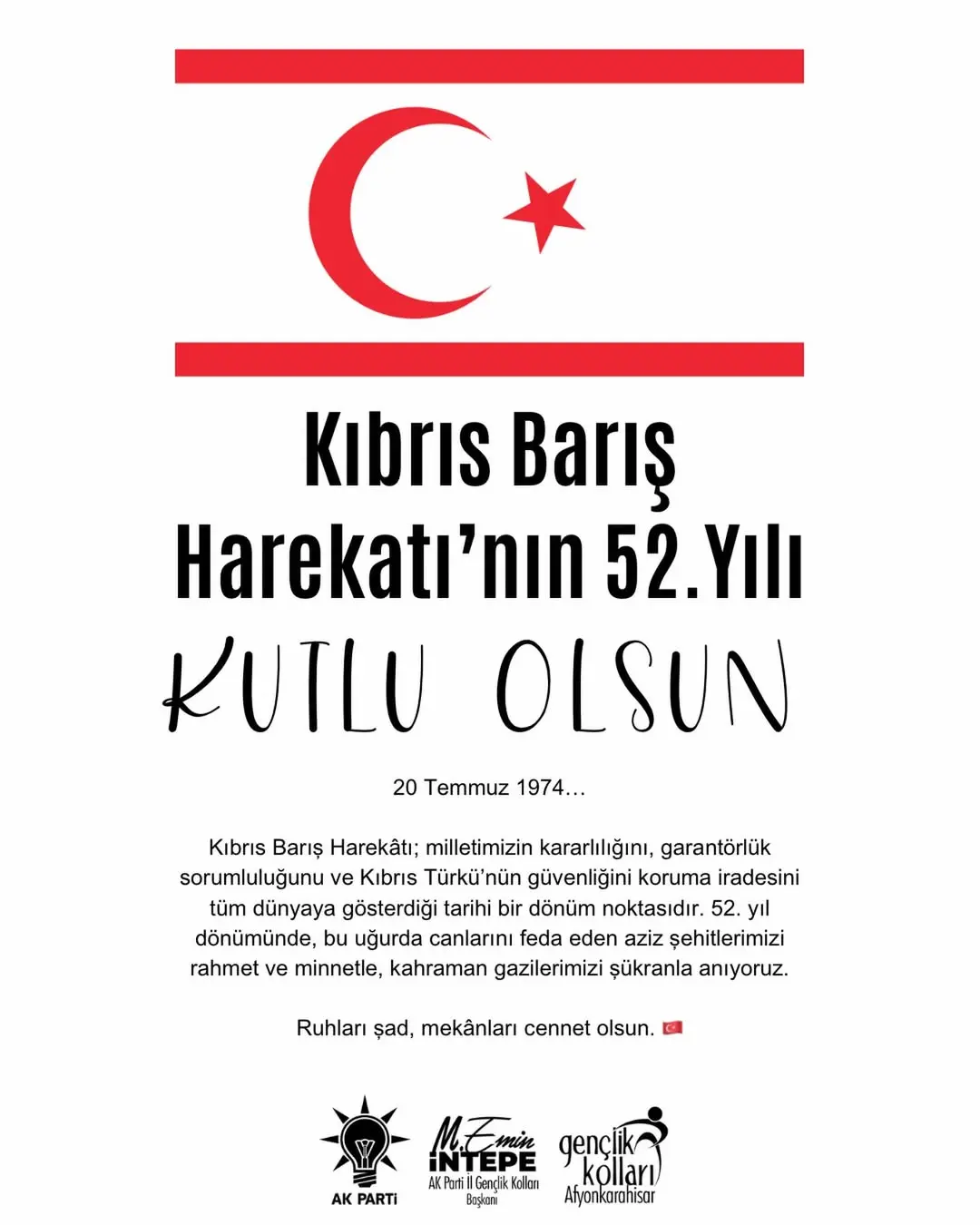 20 Temmuz 1974 Kıbrıs Barış Harekâtı'nın 52. Yıl Dönümü