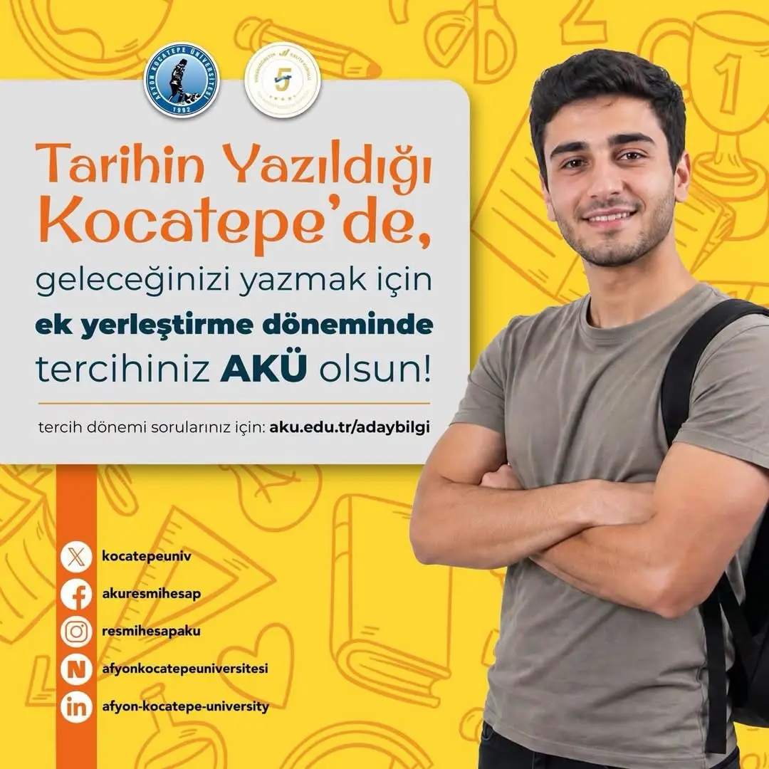 2026-YKS Ek Yerleştirme Tercihlerinde Son Gün! Afyon Kocatepe Üniversitesi'nden Önemli Hatırlatma
