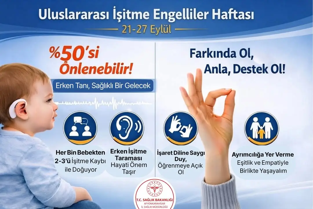 21-27 Eylül: Uluslararası İşitme Engelliler Haftası