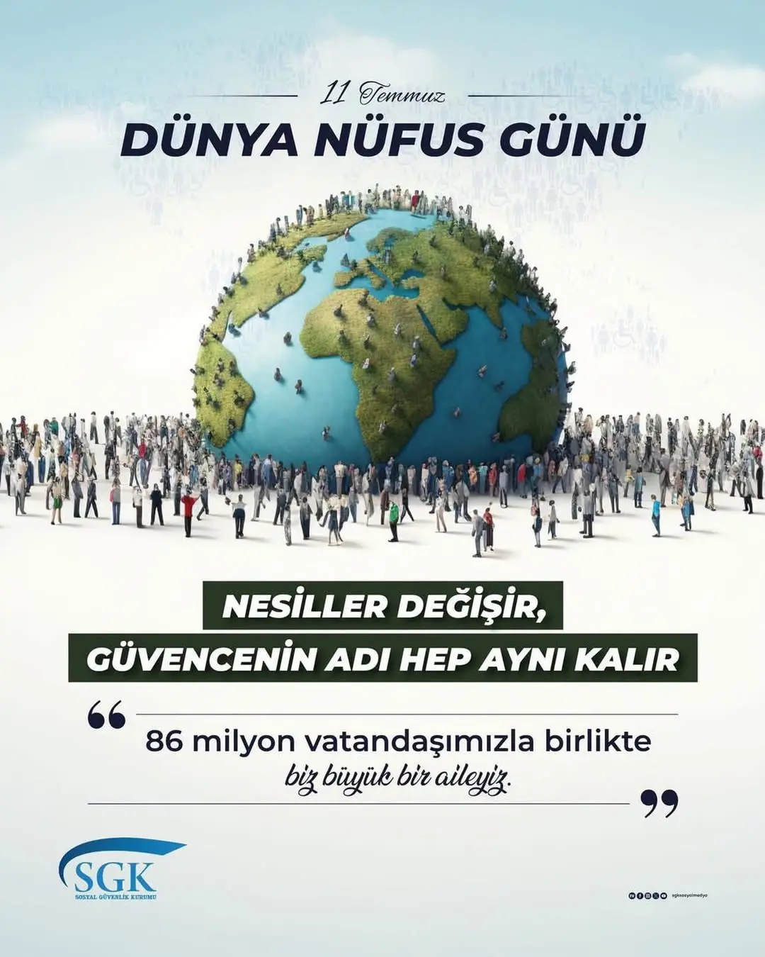 86 Milyon Vatandaşımızla Biz Büyük Bir Aileyiz - Dünya Nüfus Günü
