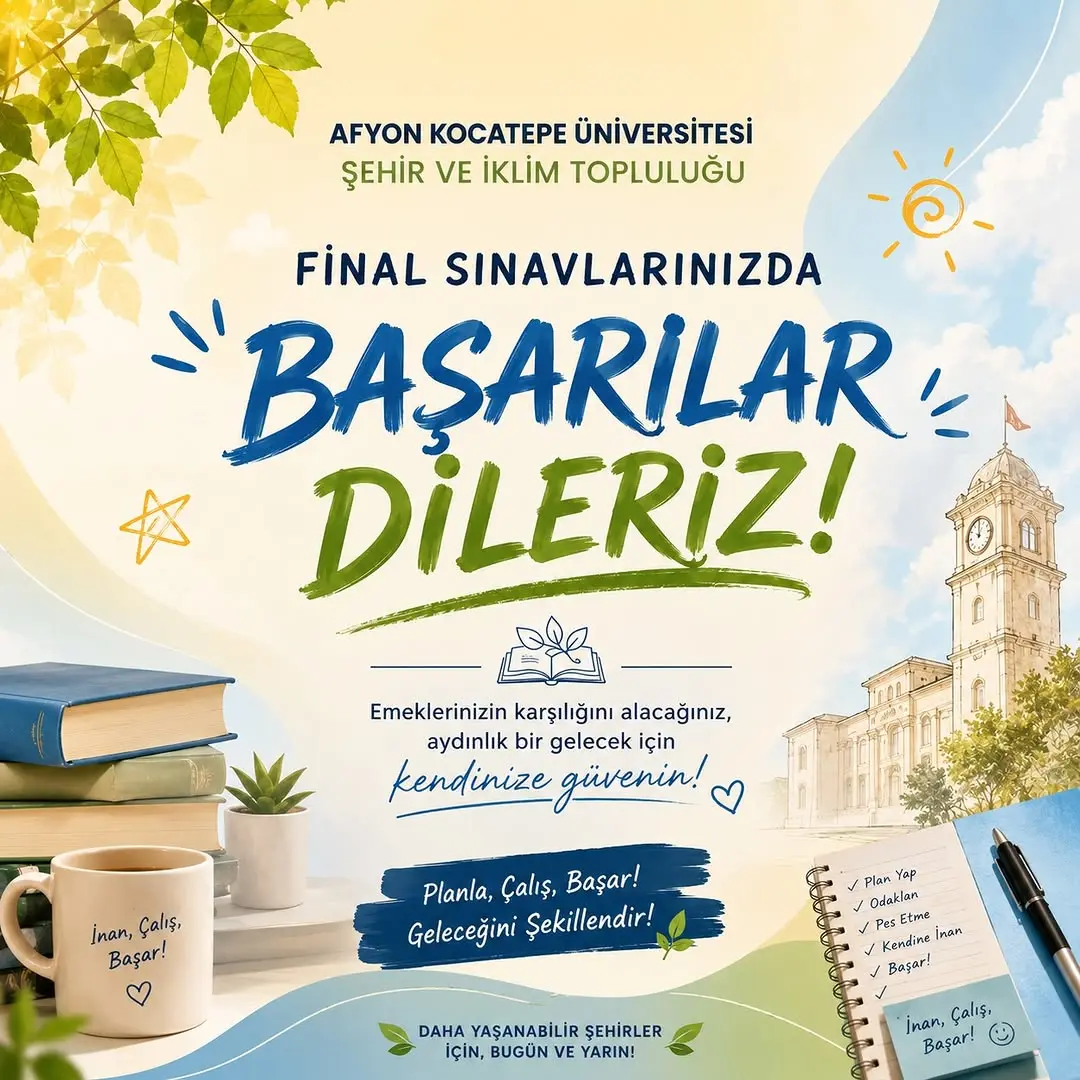 Afyon Kocatepe Üniversitesi'nden Öğrencilere Final Sınavlarından Başarılar Dileği