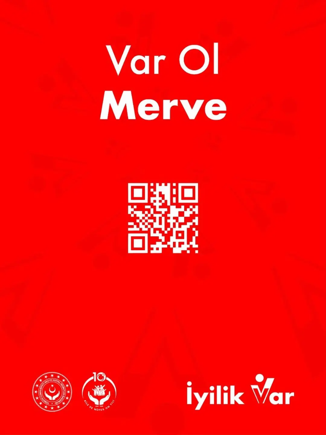 Afyonkarahisar Aile Ve Sosyal Hizmetler İl Müdürlüğü'nden İyilik Mesajı: Var Ol MERVE!