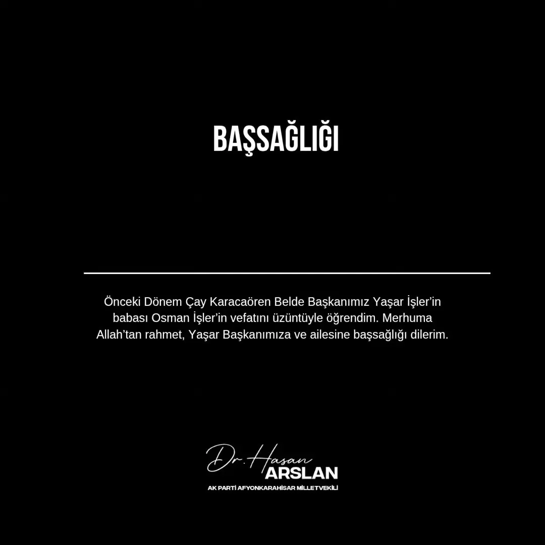 Ak Parti Milletvekili Hasan Arslan'dan Başsağlığı Mesajı