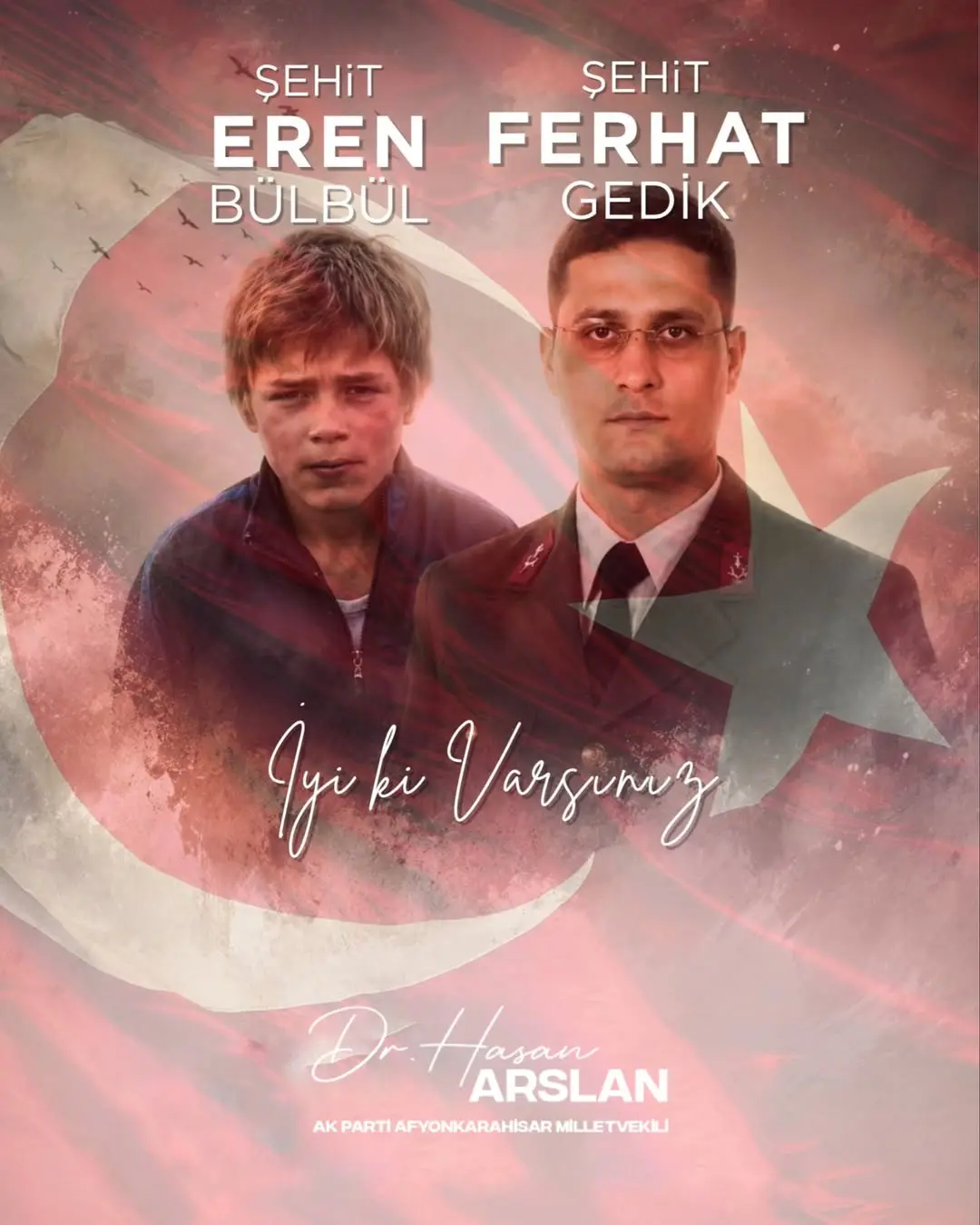 Eren Bülbül ve Astsubay Ferhat Gedik'i Anma Mesajı