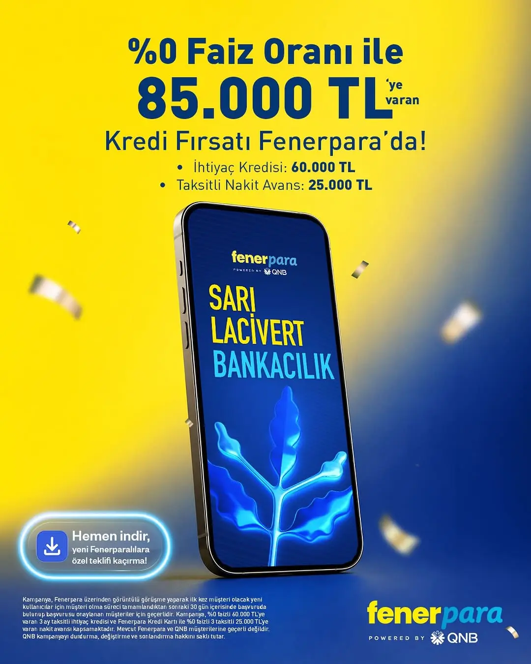 Fenerbahçe Spor Kulübü'nden Bankacılıkta Özel Fırsat: %0 Faizli 85.000 TL Fenerpara!