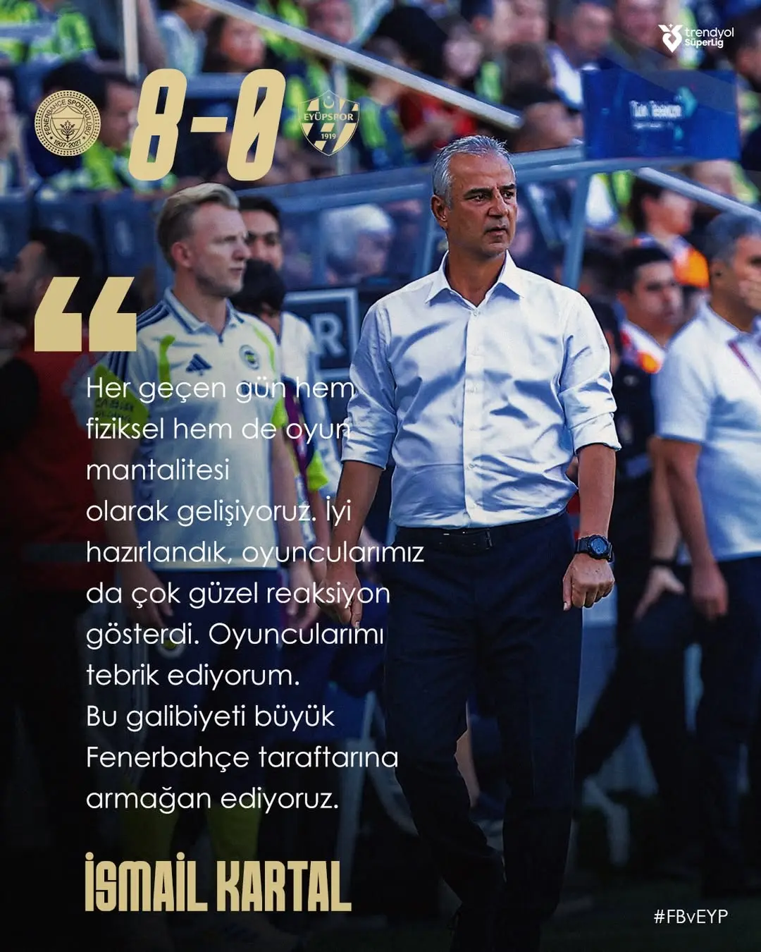 Fenerbahçe Teknik Direktörü İsmail Kartal'dan Eyüpspor Maçı Sonrası Açıklamalar