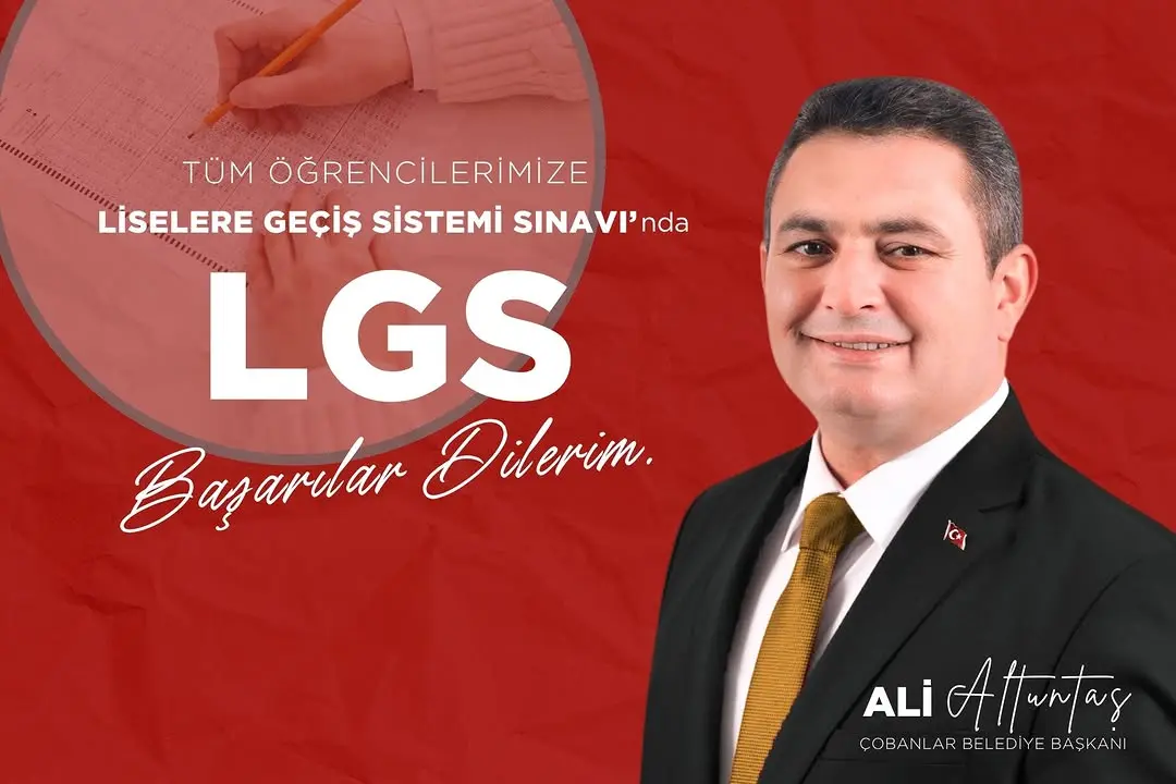 LGS Heyecanı Başlıyor: Başkan Altuntaş'tan Öğrencilere Destek