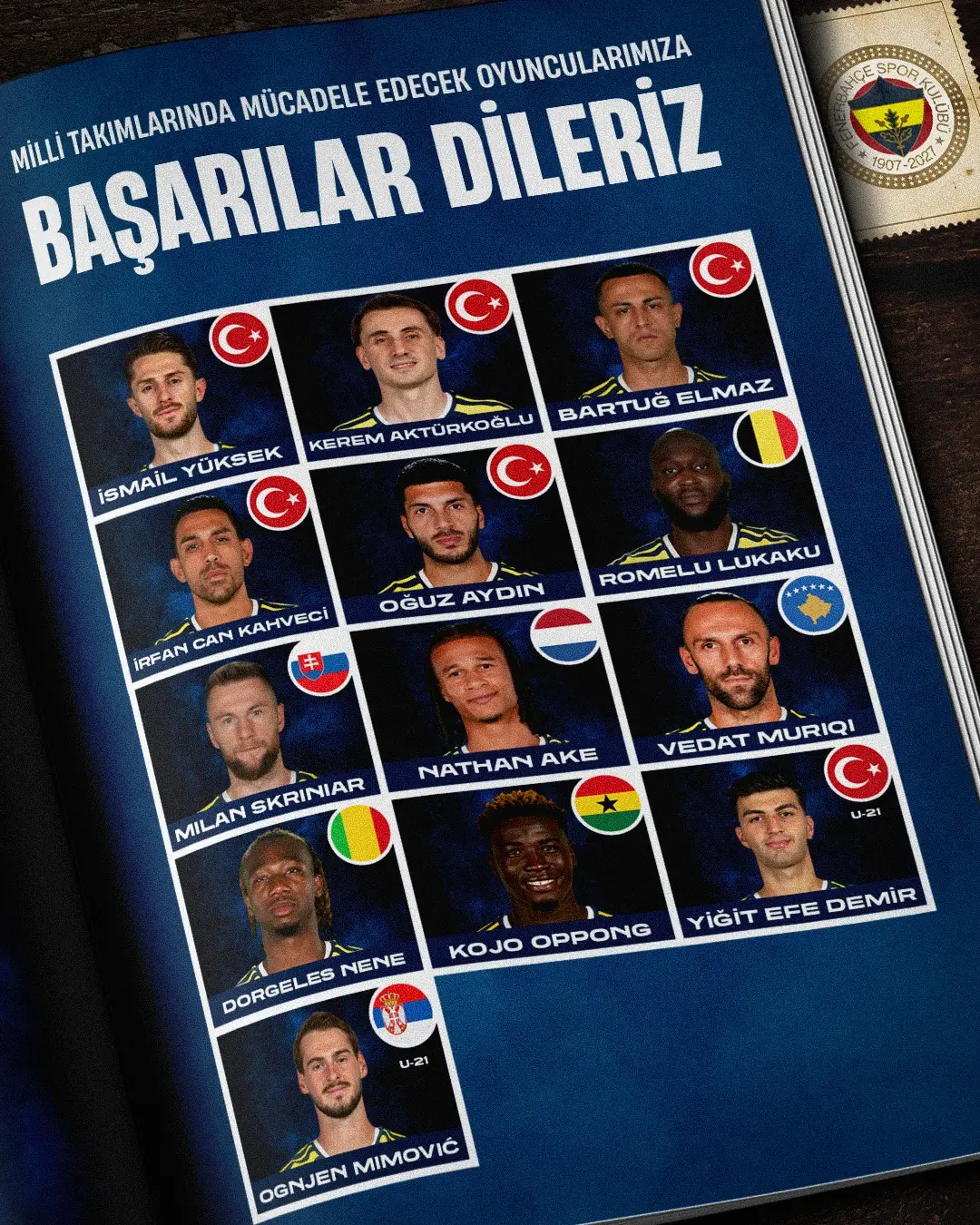 Milli takımlarında ülkelerini temsil edecek oyuncularımıza başarılar dileriz.