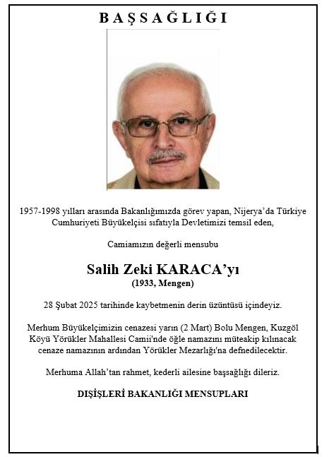 Emekli Büyükelçi Salih Zeki Karaca’nın Vefatı