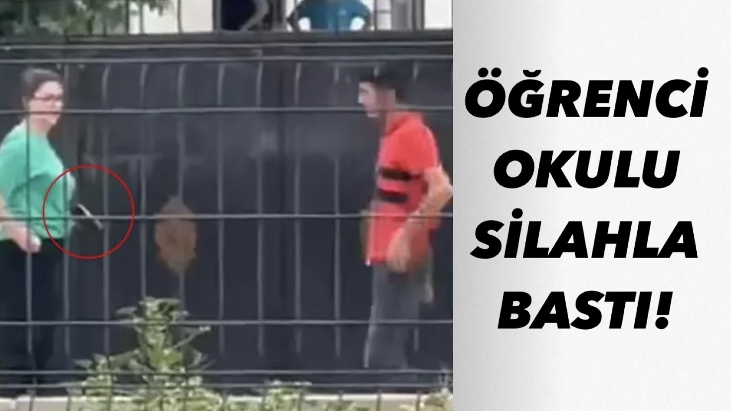 ÖĞRENCİ OKULU SİLAHLA BASTI!